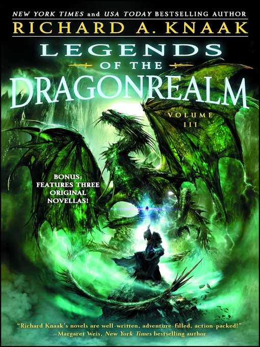 Title details for Legends of the Dragonrealm, Volume III by Richard A. Knaak - Wait list